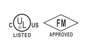 FM Approved UL listed